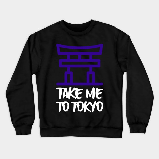 take me to tokyo Crewneck Sweatshirt by juinwonderland 41